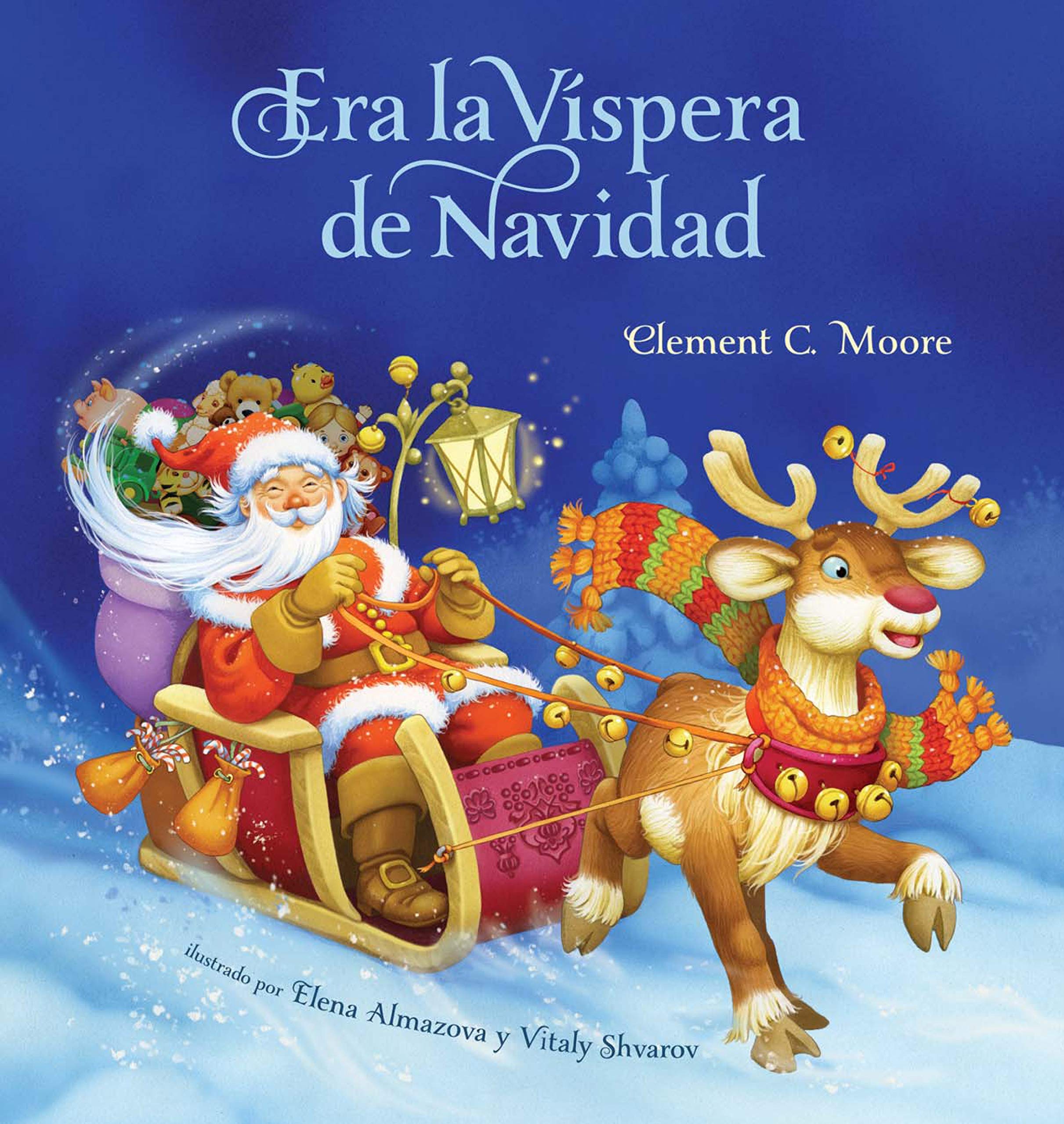 Era la Vispera de Navidad / Twas The Night Before Christmas book