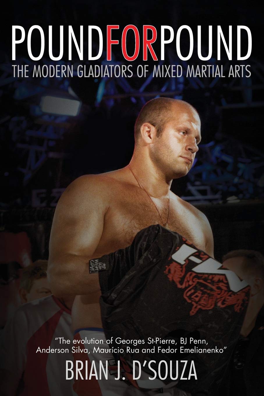 Pound for Pound: The Modern Gladiators of Mixed Martial Arts Sports