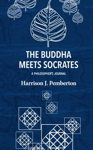 Product Image: The Buddha Meets Socrates: A Philosopher's Journal