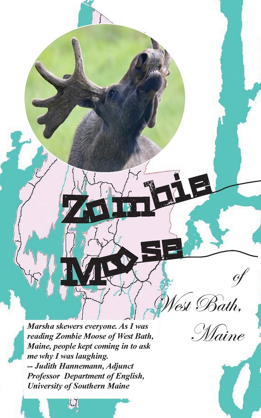Zombie Moose of West Bath, Maine Humour & Satire