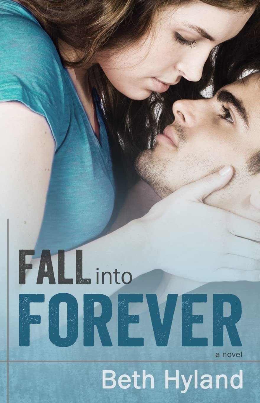 Fall into Forever Contemporary Romance