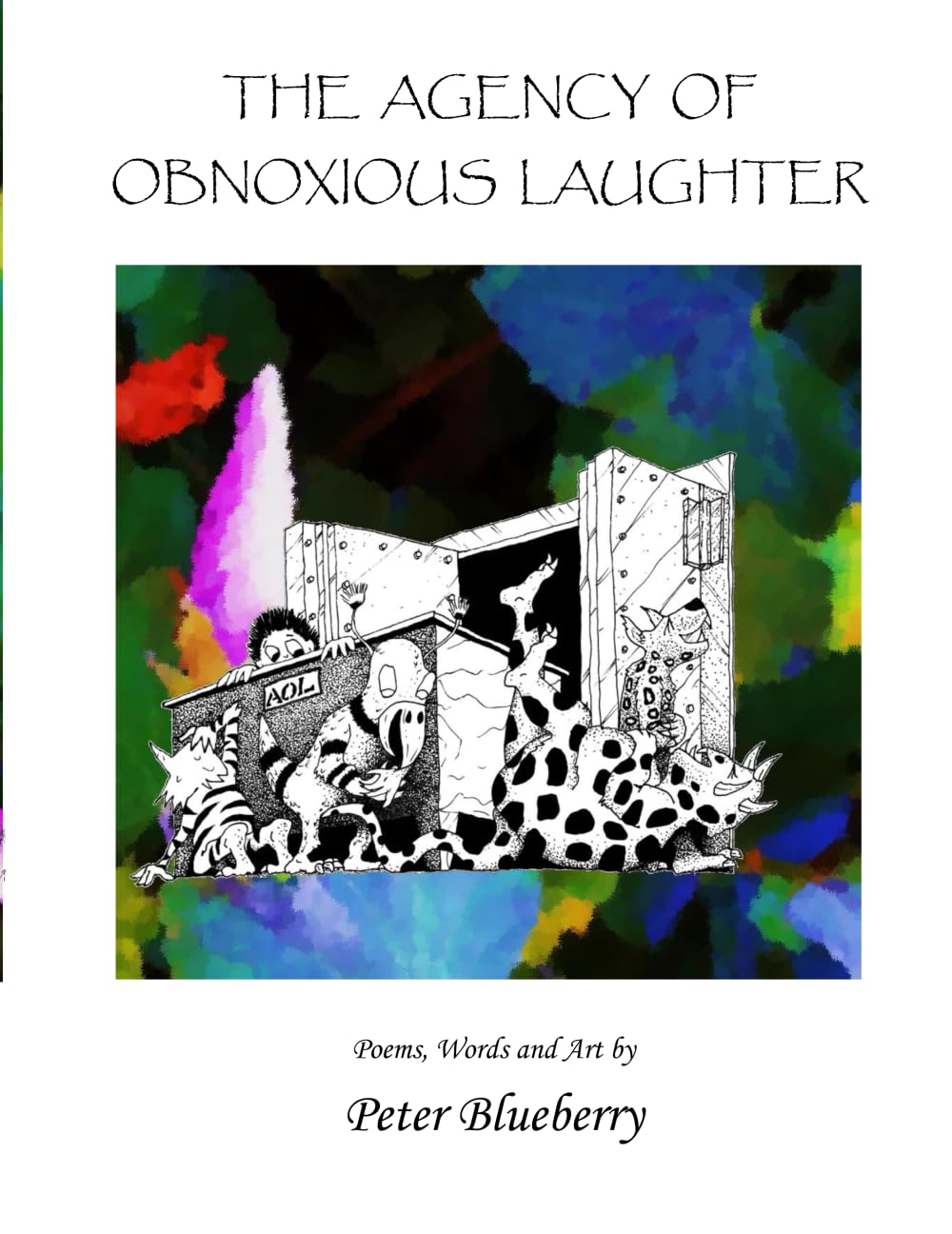 The Agency Of Obnoxious Laughter book