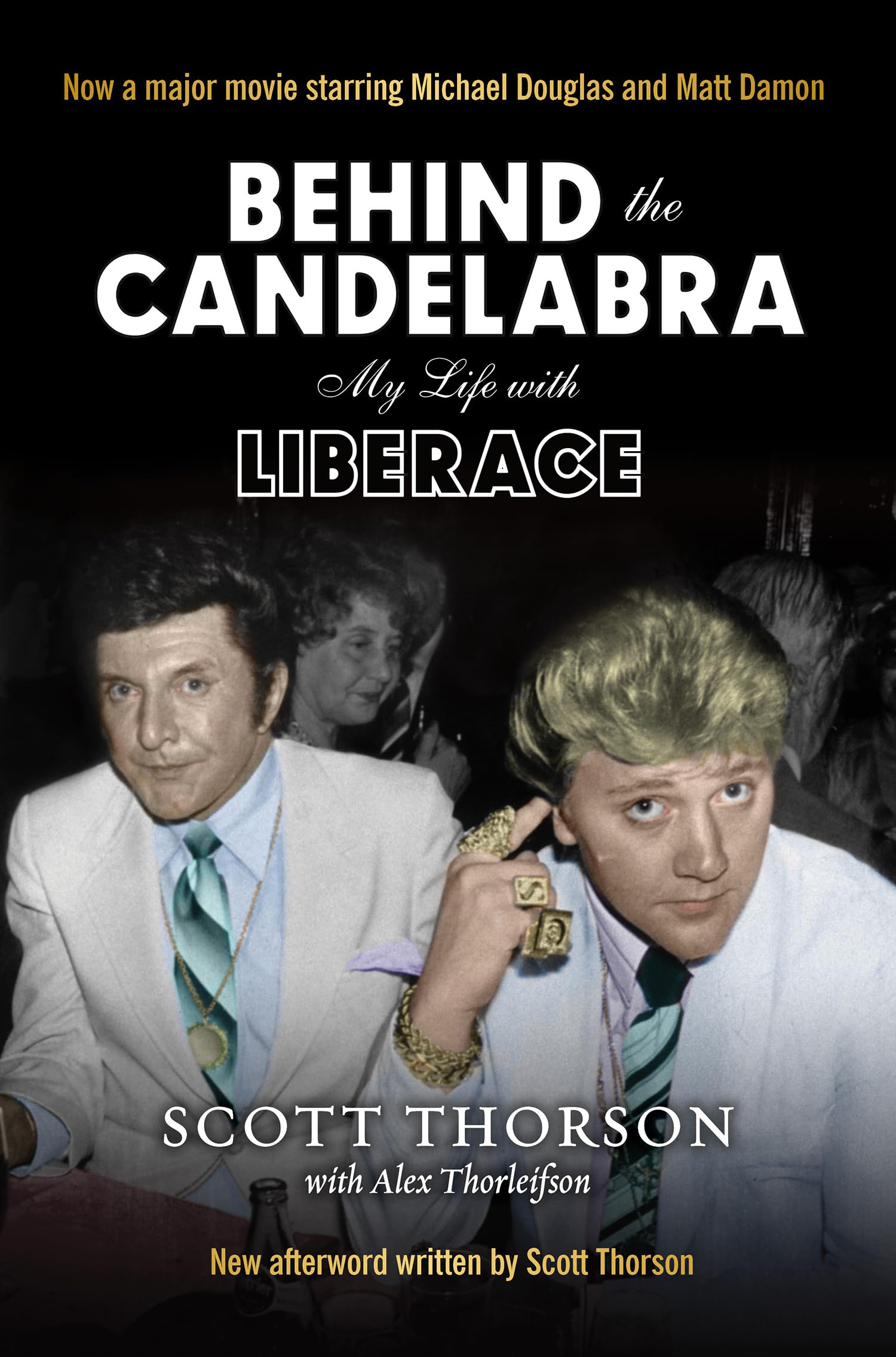 Behind the Candelabra: My Life With Liberace book