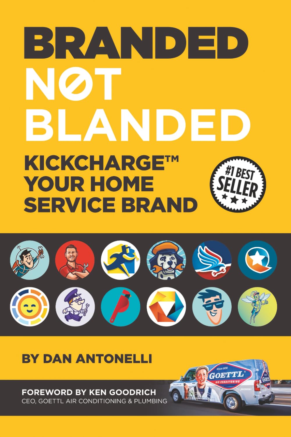 Branded Not Blanded: KickCharge™ Your Home Service Brand: KickCharge(TM) Your Home Service Brand Business, Finance & Career