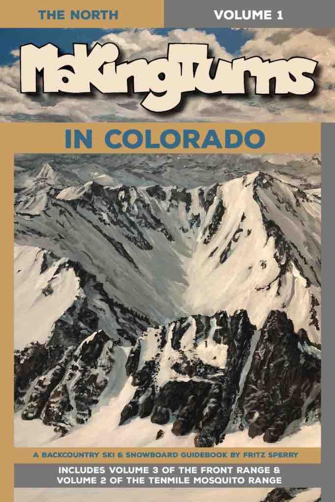 Giterdun Publishing Making Turns in Colorado Volume 1: The North Books