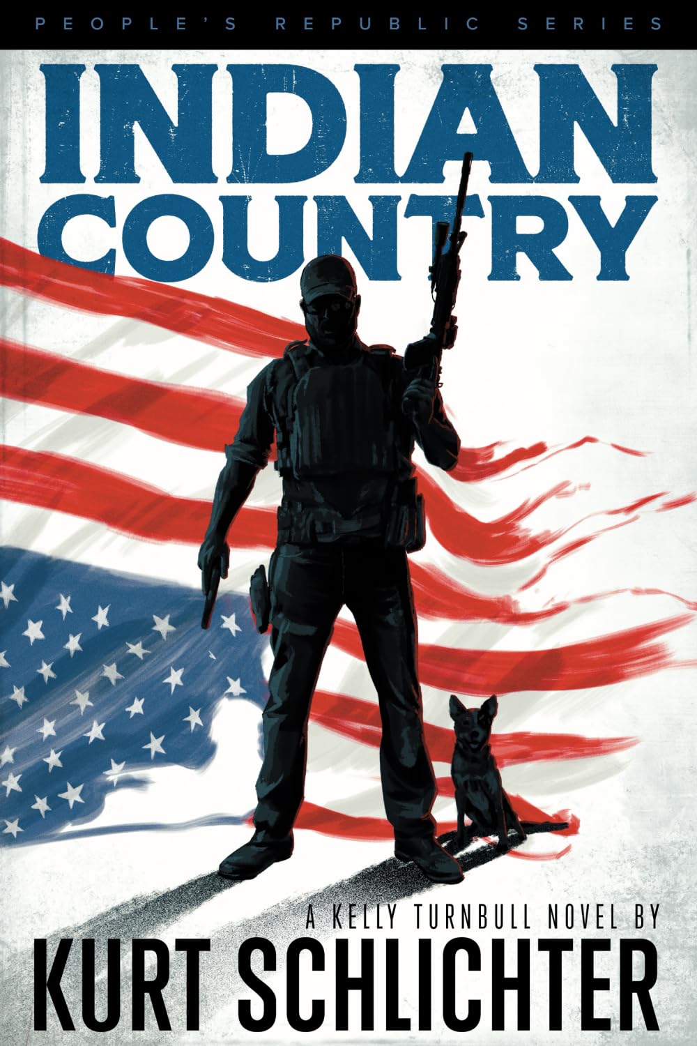 Indian Country (Kelly Turnbull/PEOPLE'S REPUBLIC, Band 2) Contemporary literature