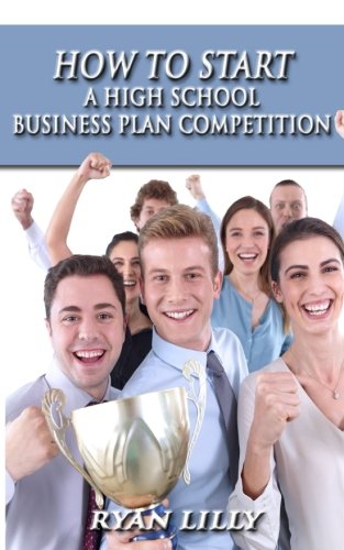 Product Image: How to Start a High School Business Plan Competition