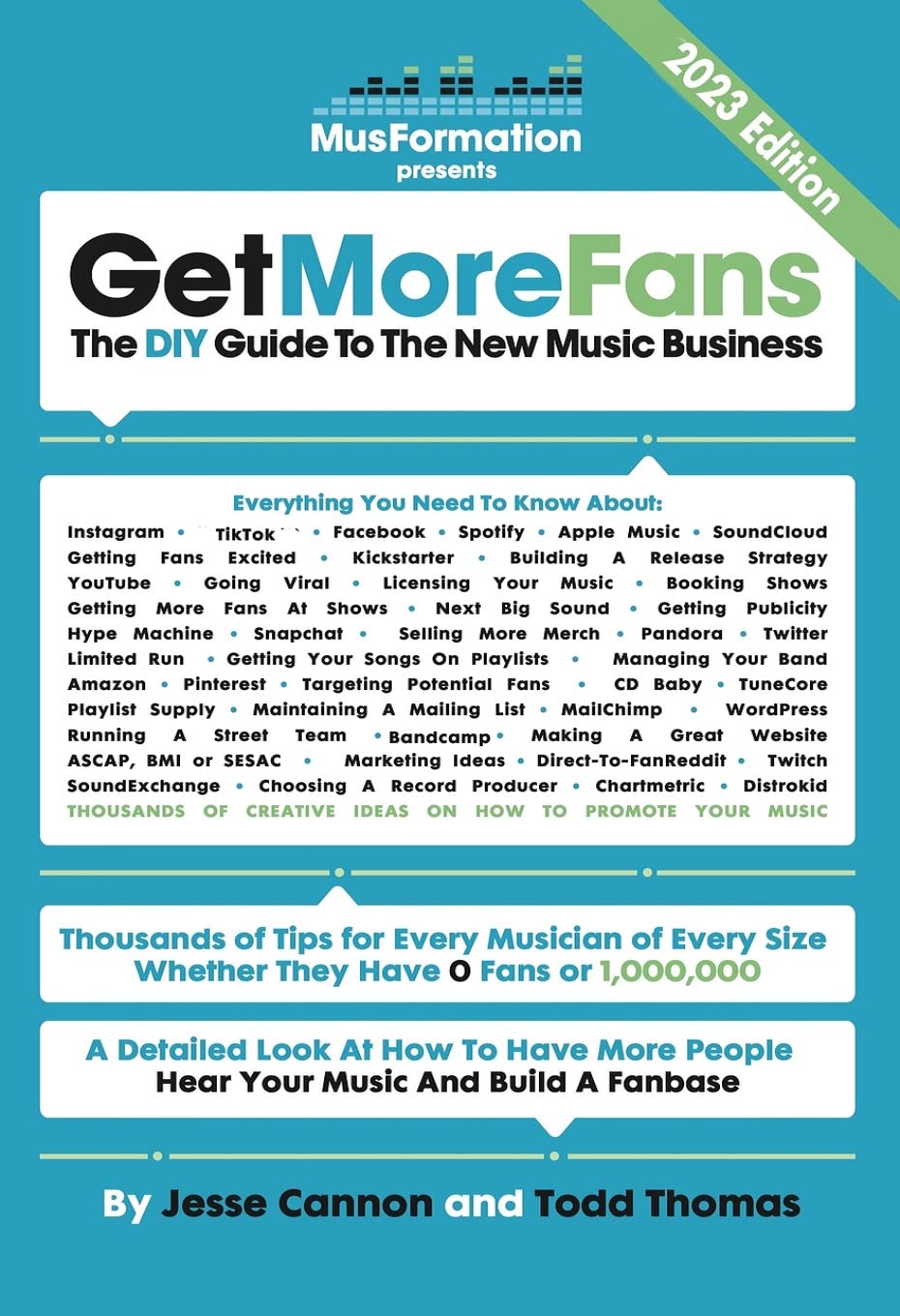 Get More Fans: The DIY Guide to the New Music Business (2023 Edition) Business, Finance & Career