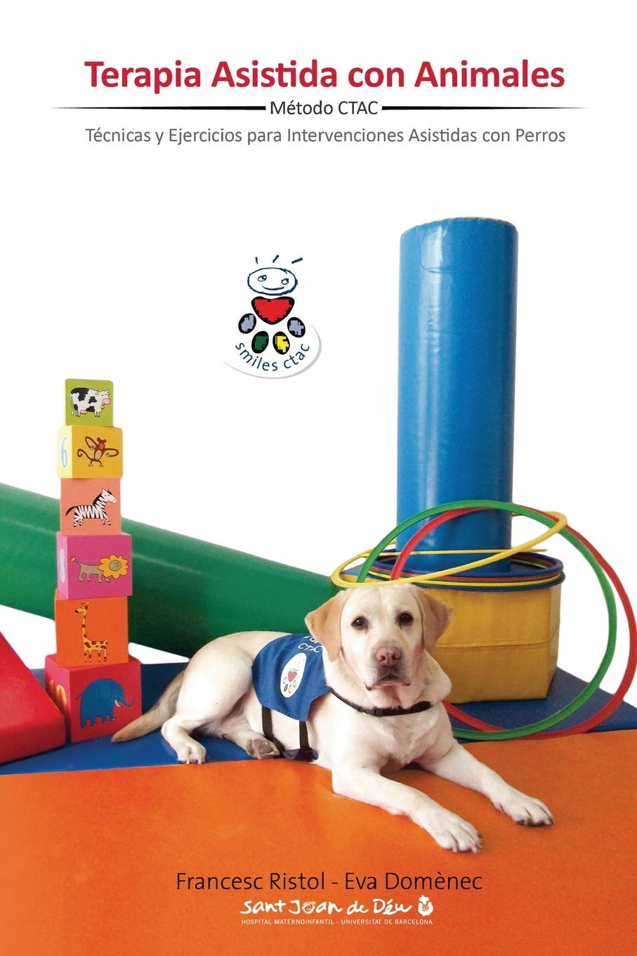 Terapia Asistida con Animales: Técnicas y ejercicios para intervenciones asistidas con animales Pets