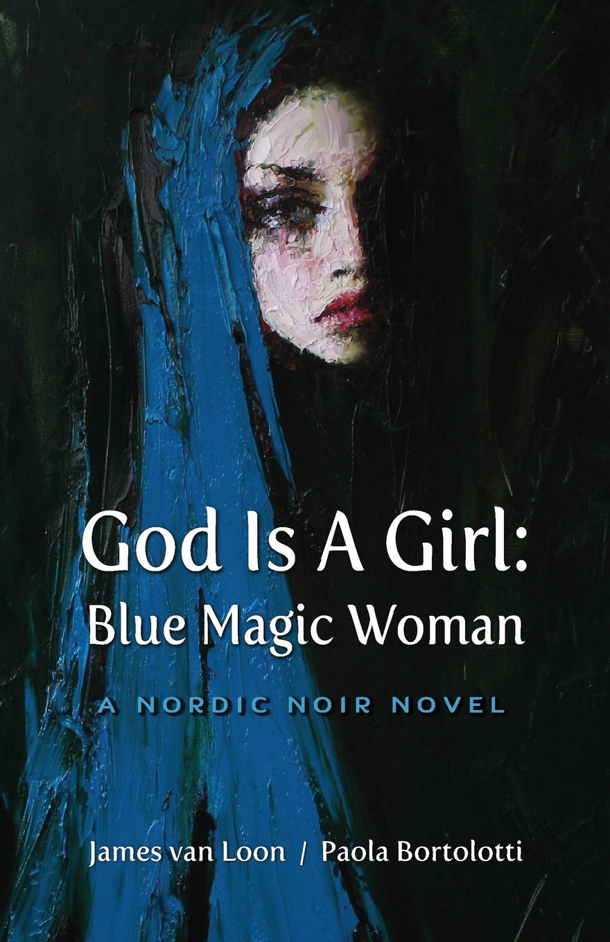 God is a Girl: Blue Magic Woman Action & Adventure