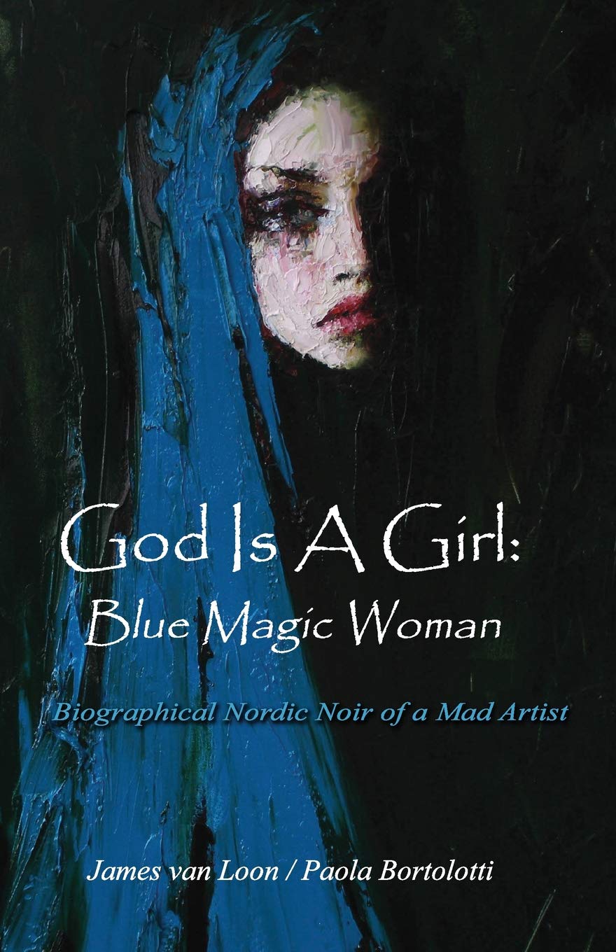 God Is A Girl: Blue Magic Woman Suspense & Thrillers