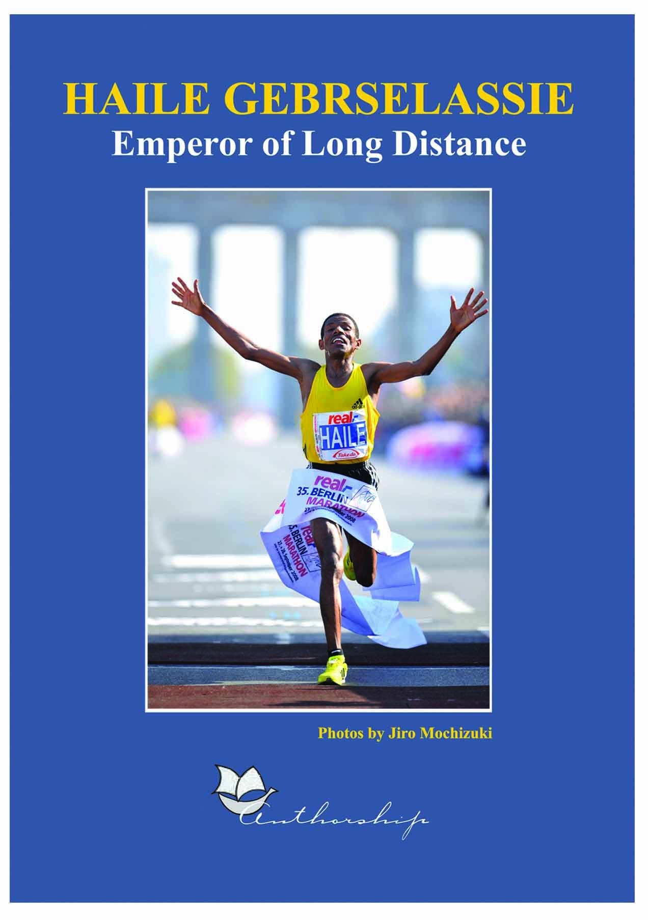 Haile Gebrselassie: Emperor of Long Distance Books