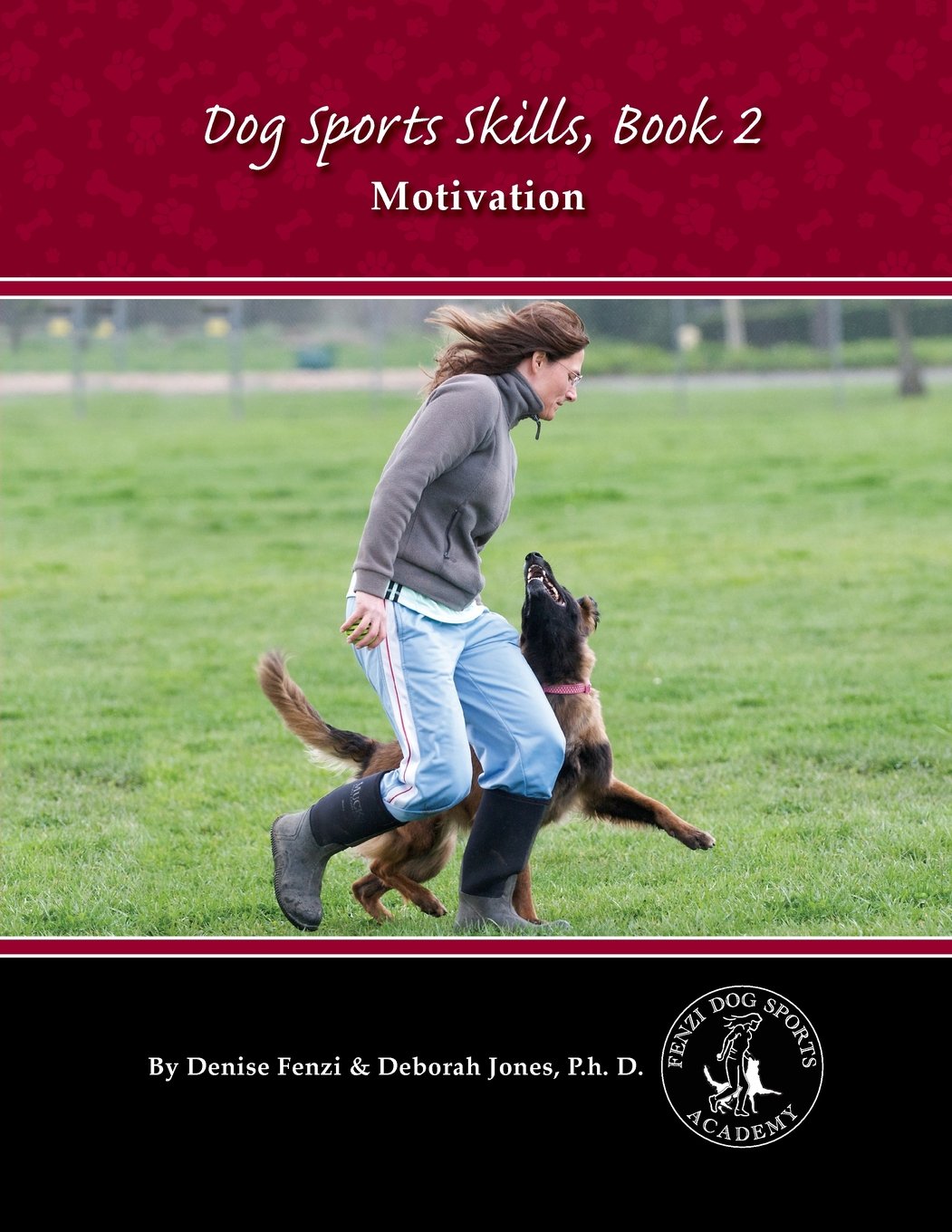 Dog Sports Skills, Book 2: Motivation book