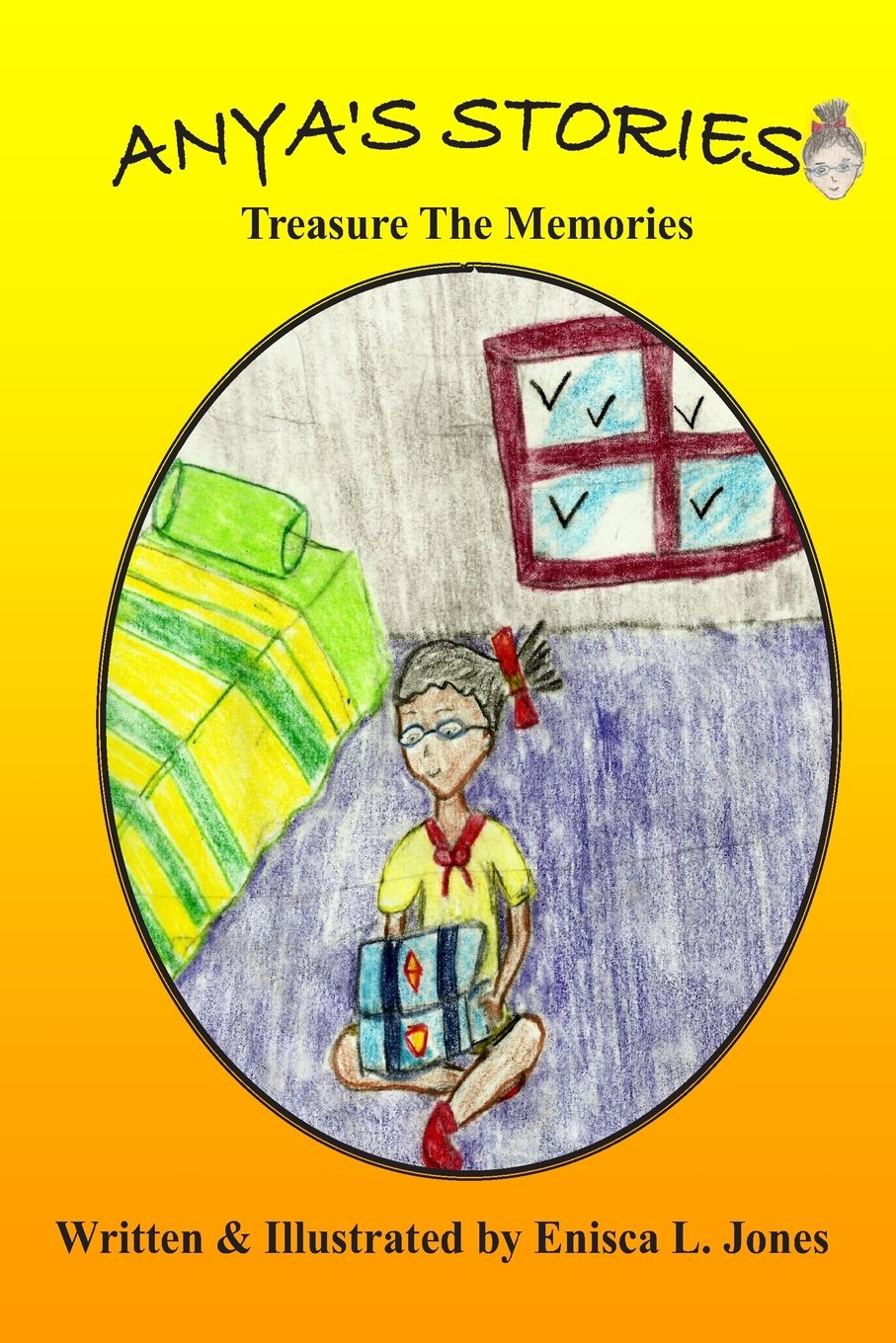 Anya's Stories: Treasure the Memories Novels & Short Stories