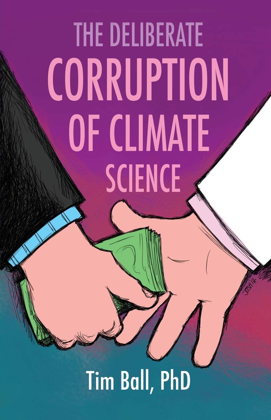 The Deliberate Corruption of Climate Science Social Sciences