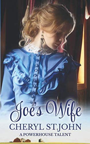 Joe's Wife: Historical Western Romance Historical Fiction