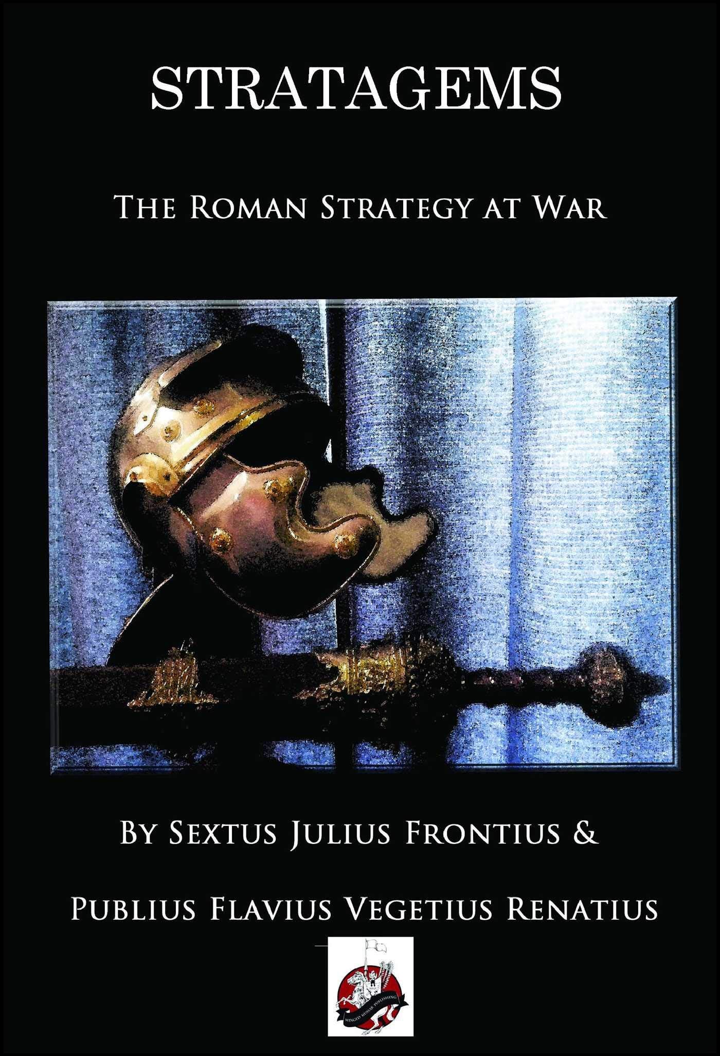 Strategem: The Roman Strategy of War book