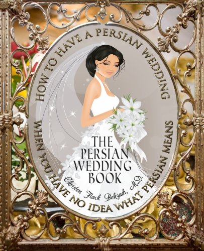 The Persian Wedding Book Partnership & Love