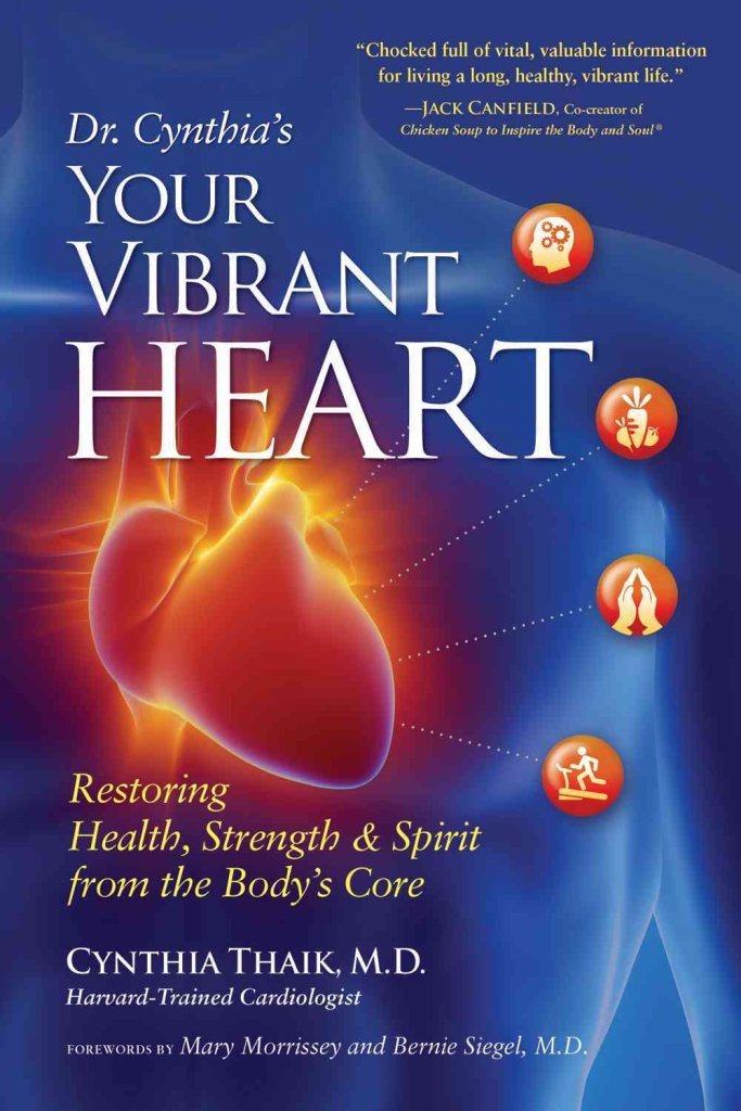 Your Vibrant Heart: Restoring Health, Strength & Spirit from the Body's Core: Restoring Health, Strength, and Spirit from the Body's Core Learning & Reference