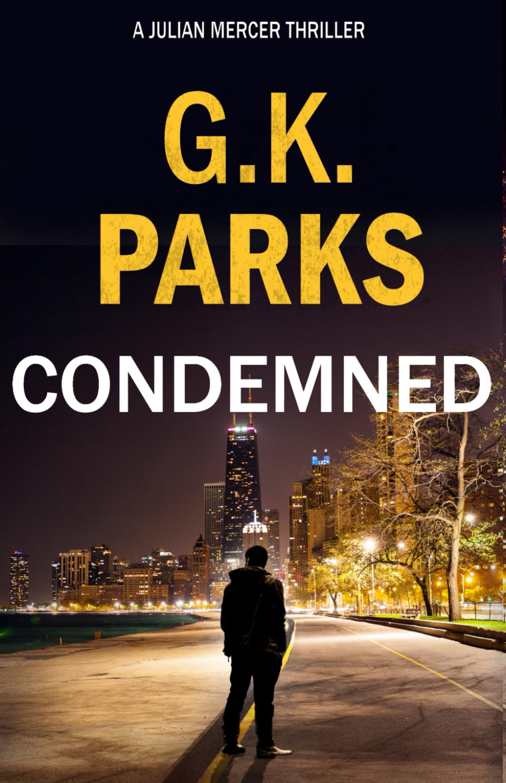 Condemned (Julian Mercer, Band 1) Contemporary literature