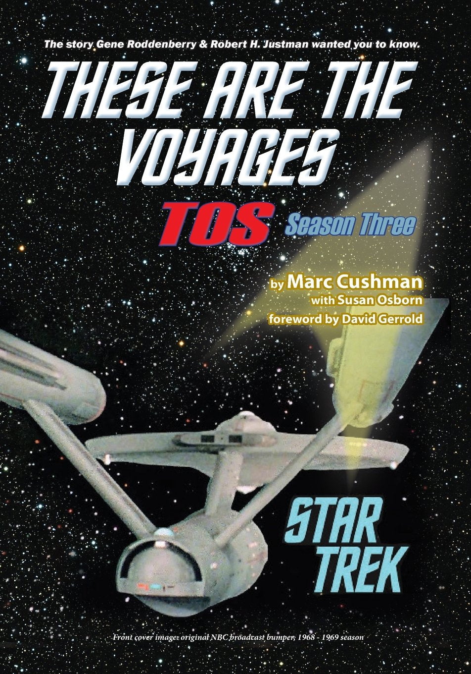These Are the Voyages - TOS: Season Three (These Are The Voyages: The Original Series (Series), Band 3) Social Sciences