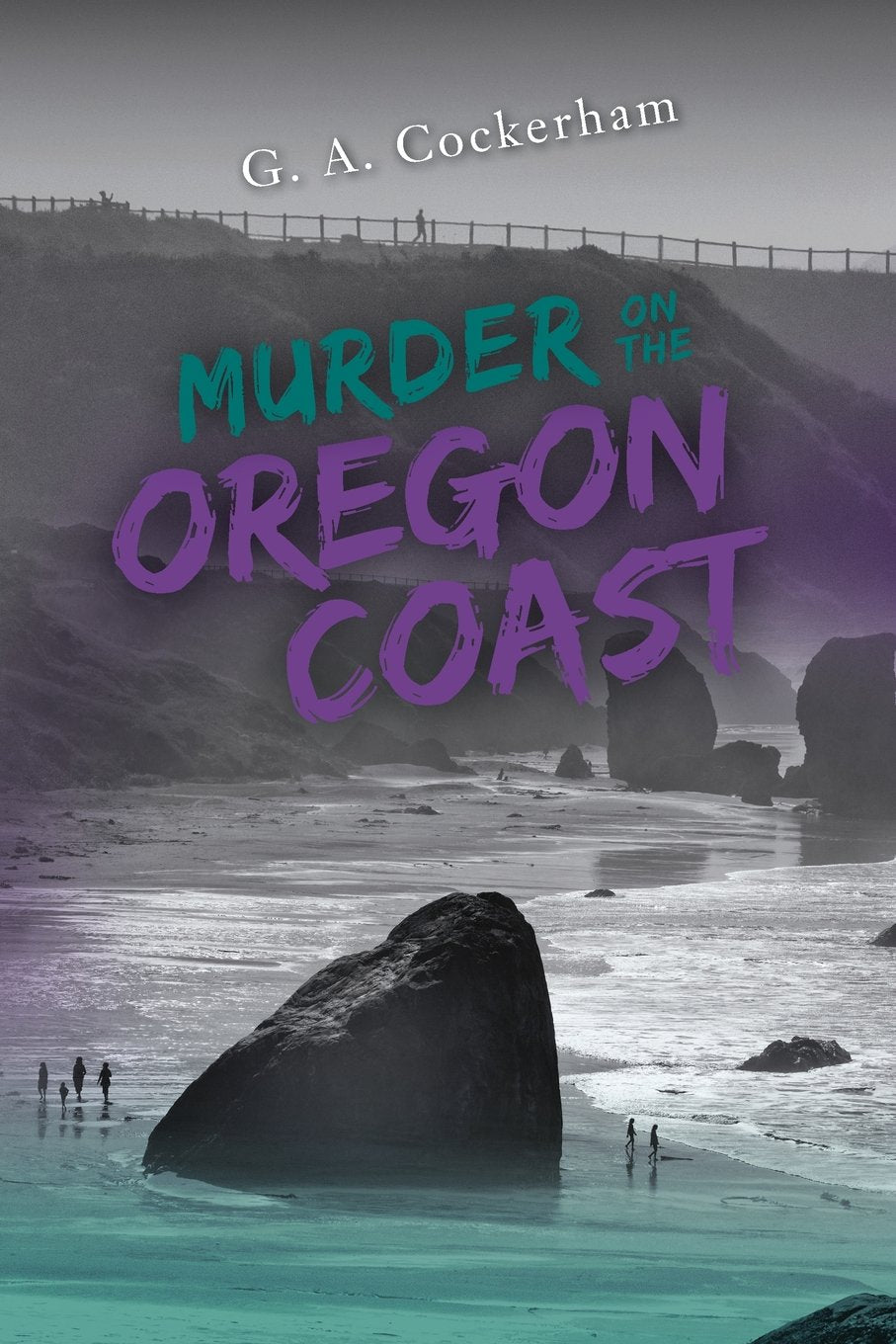 Murder On The Oregon Coast (Oregon Coast O'Toole/Starker Murder Mystery series, Band 1) Contemporary literature