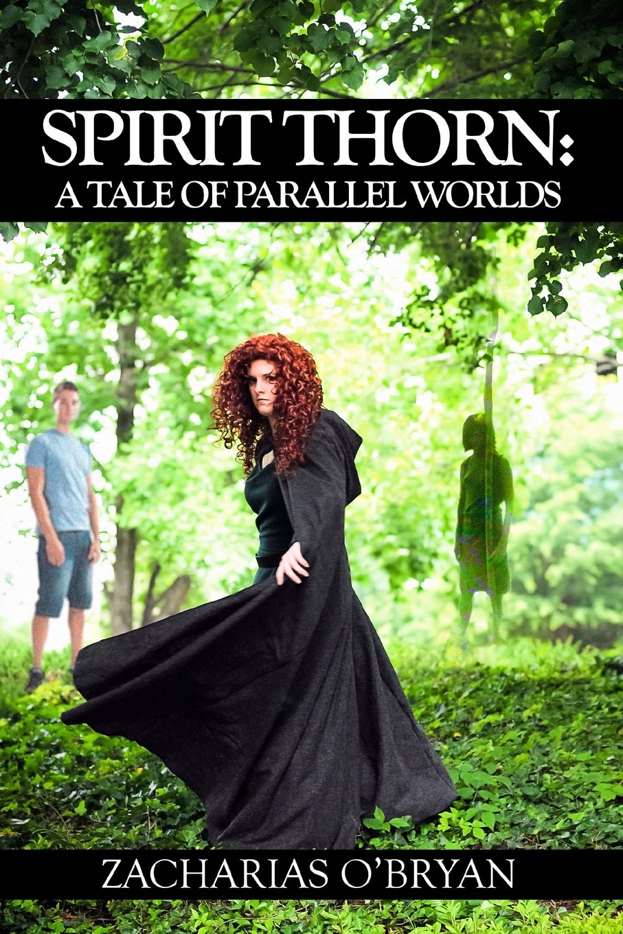 Spirit Thorn: A Tale of Parallel Worlds Books