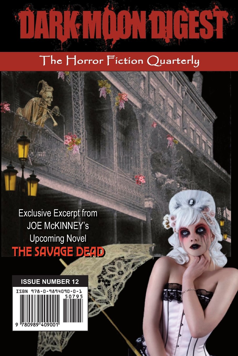 Dark Moon Digest - Issue #12: The Horror Fiction Quarterly book