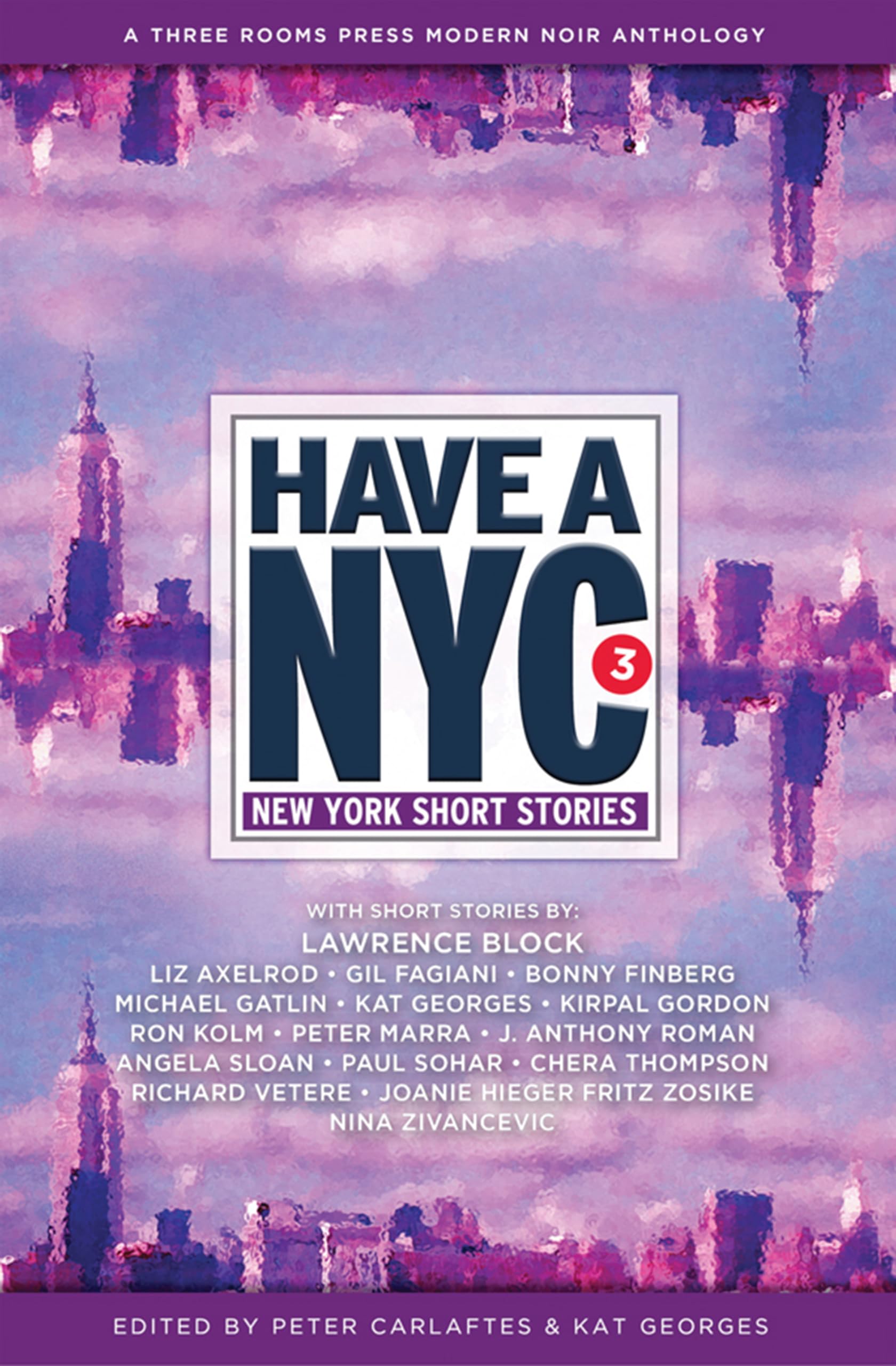 Have a NYC 3: New York Short Stories Contemporary literature
