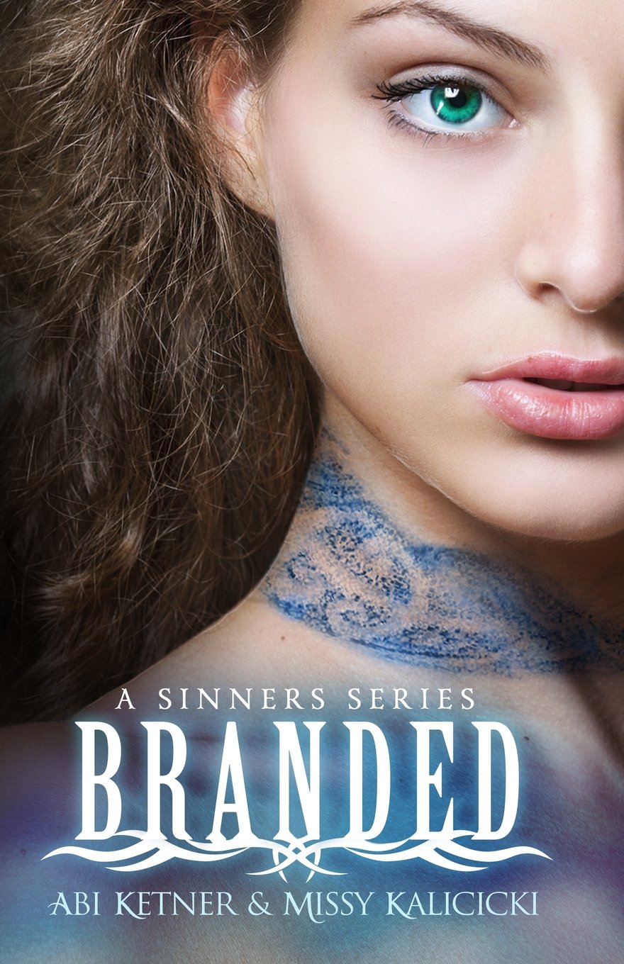 Branded (A Sinner Series) (Volume 1): Volume 1 (A Sinners Series) Fiction