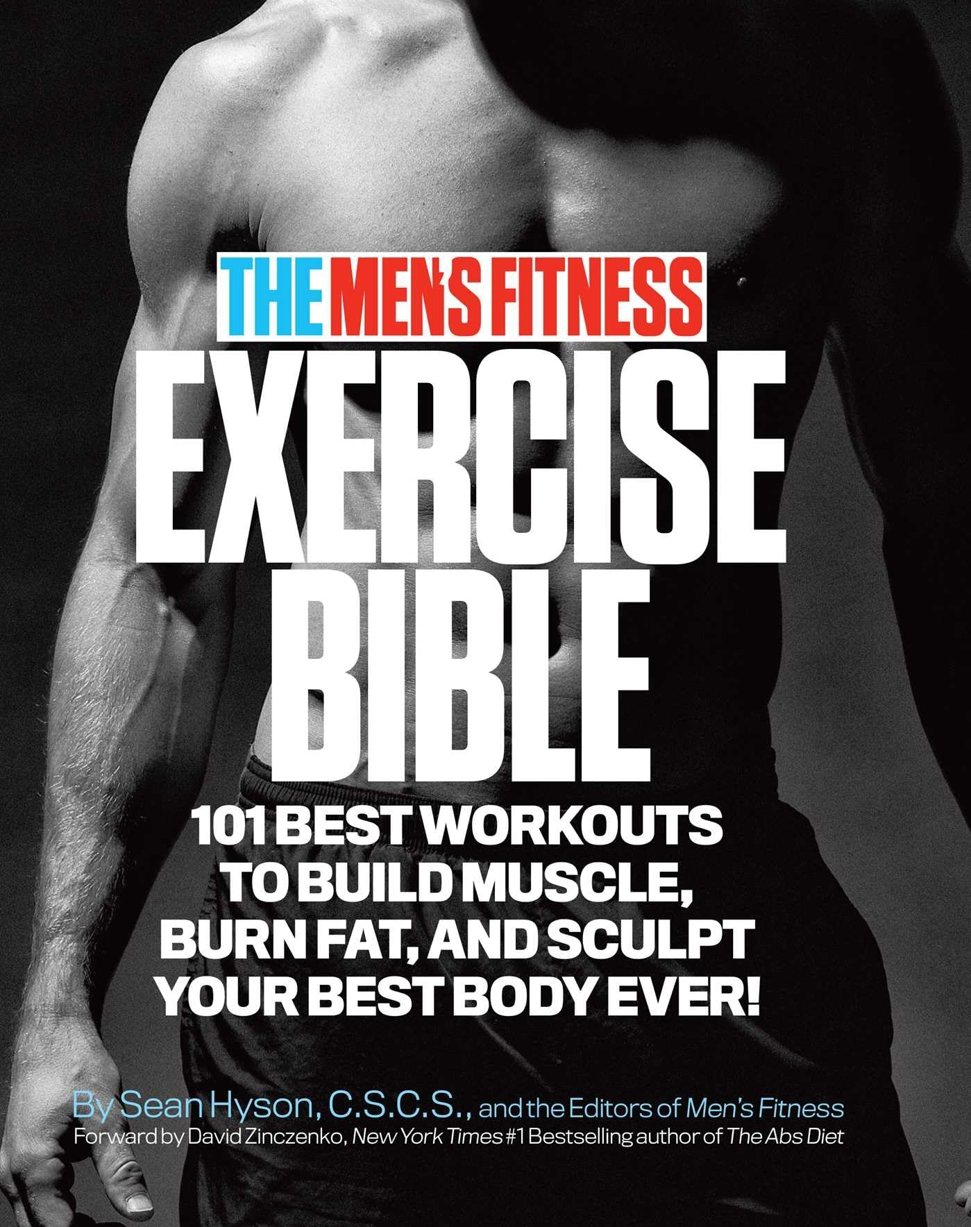 The Men's Fitness Exercise Bible: 101 Best Workouts To Build Muscle, Burn Fat and Sculpt Your Best Body Ever! Social Sciences