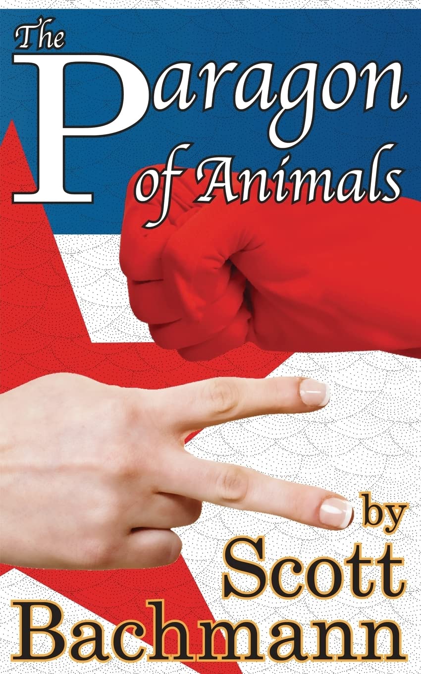 The Paragon of Animals (Our Super Mom) Fantasy & Sci-Fi