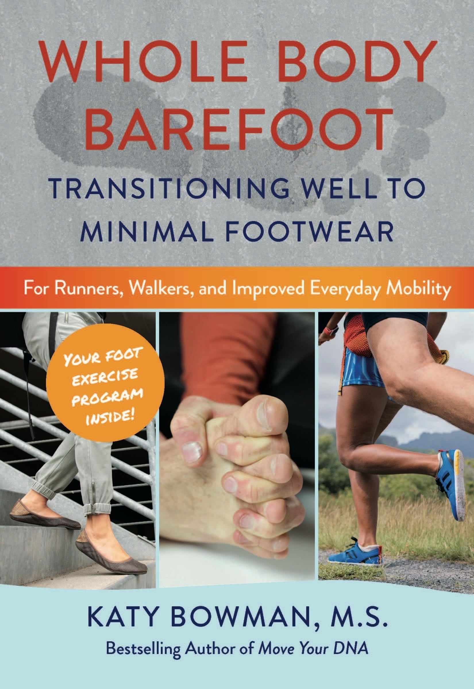 Whole Body Barefoot Medicine Books