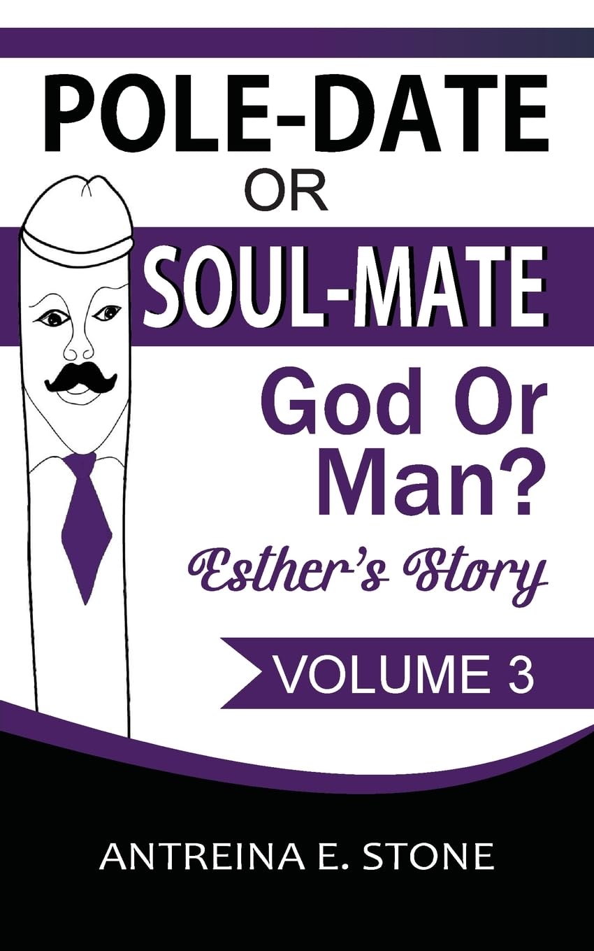 Pole-Date Or Soul-Mate God Or Man? Esther's Story Parents & Children