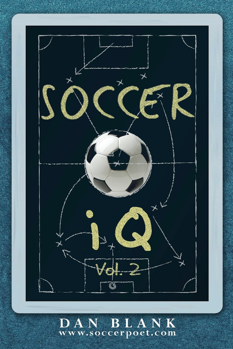 Soccer iQ - Vol. 2: More of What Smart Players Do Leisure & Fun