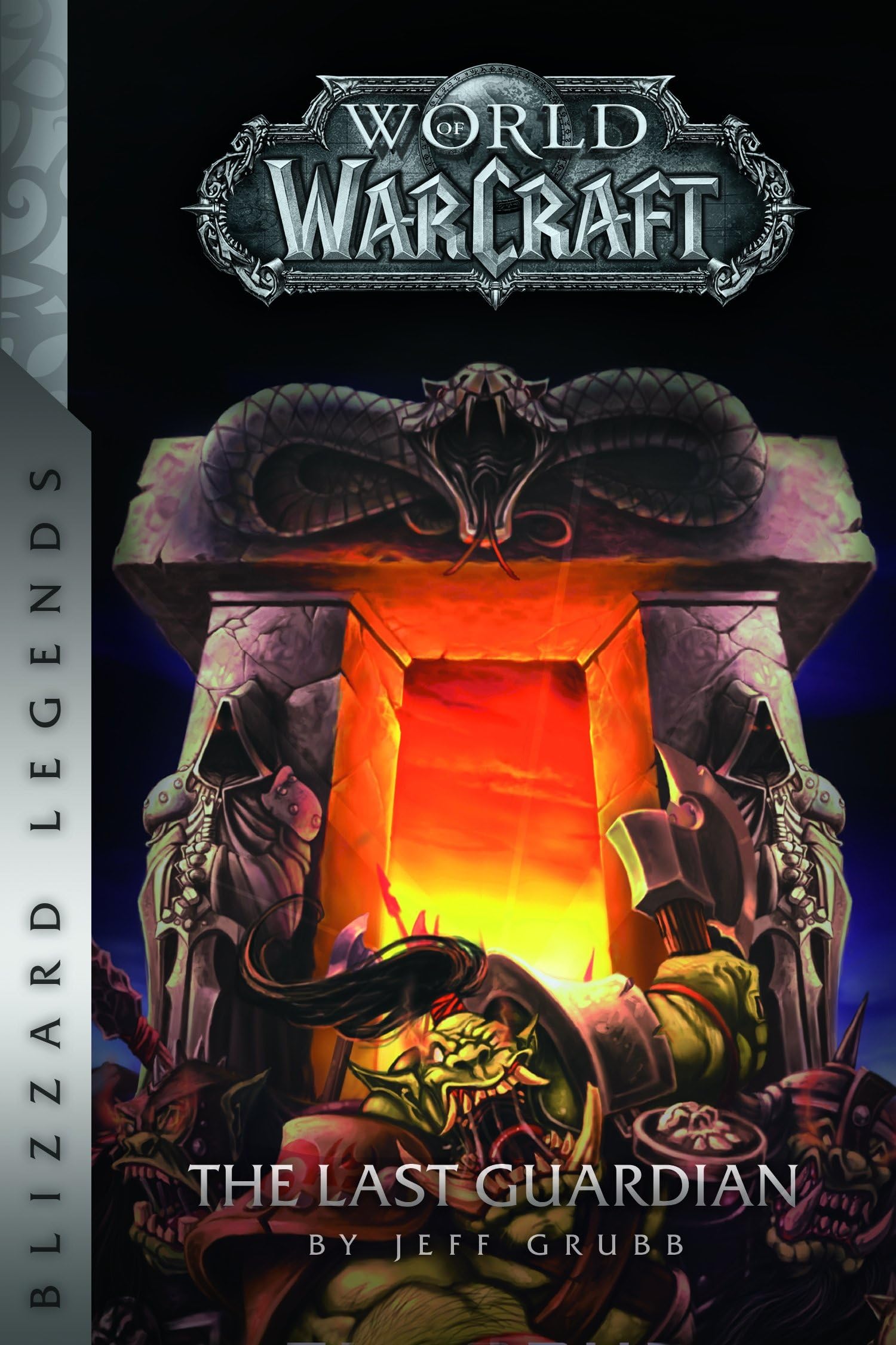 Warcraft: The Last Guardian (Warcraft: Blizzard Legends) Action & Adventure