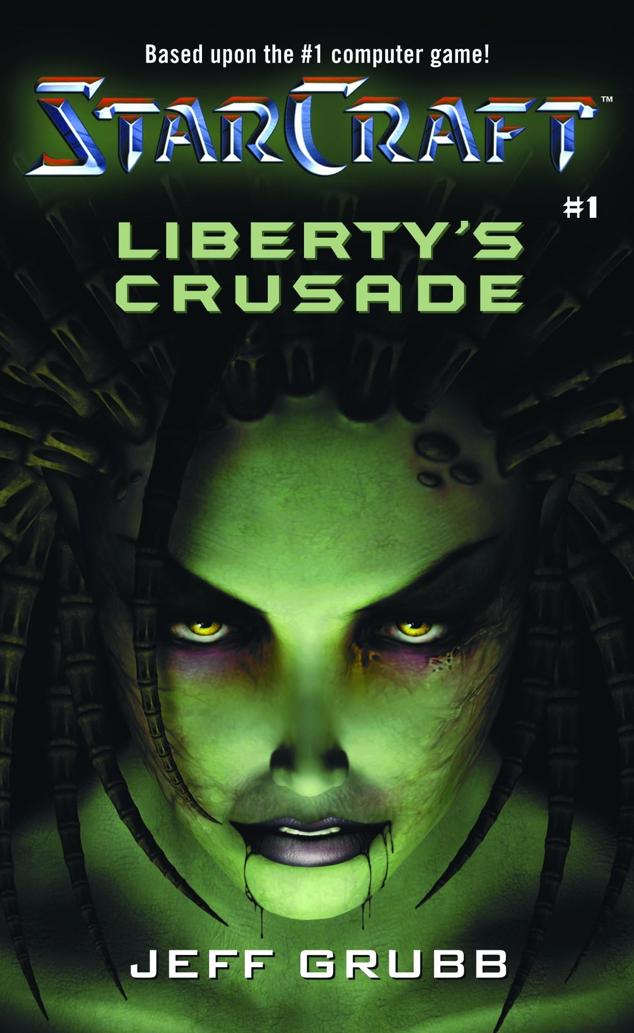 StarCraft: Liberty's Crusade (StarCraft: Blizzard Legends, Band 1) Contemporary literature