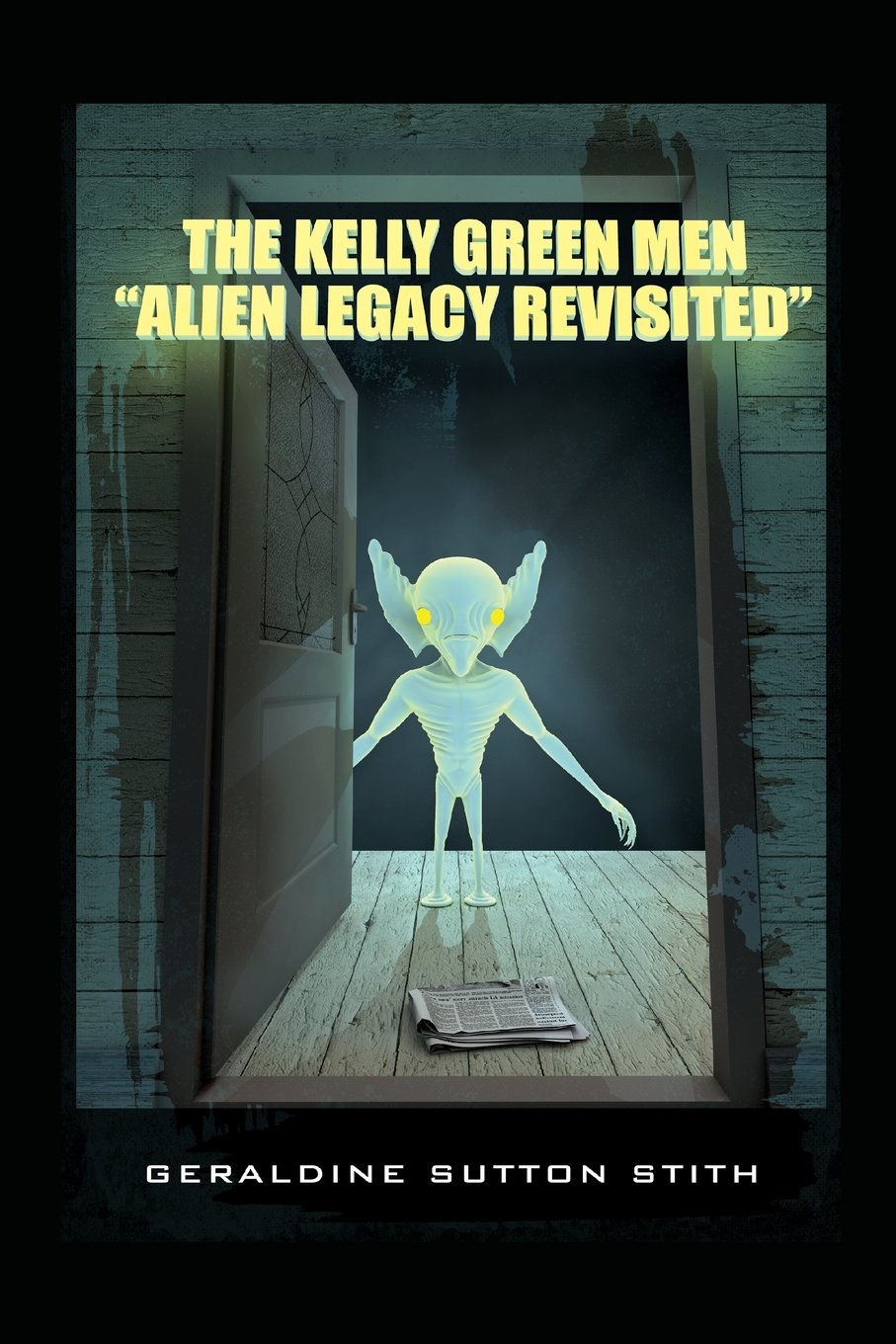 The Kelly Green Men: Alien Legacy Revisited book