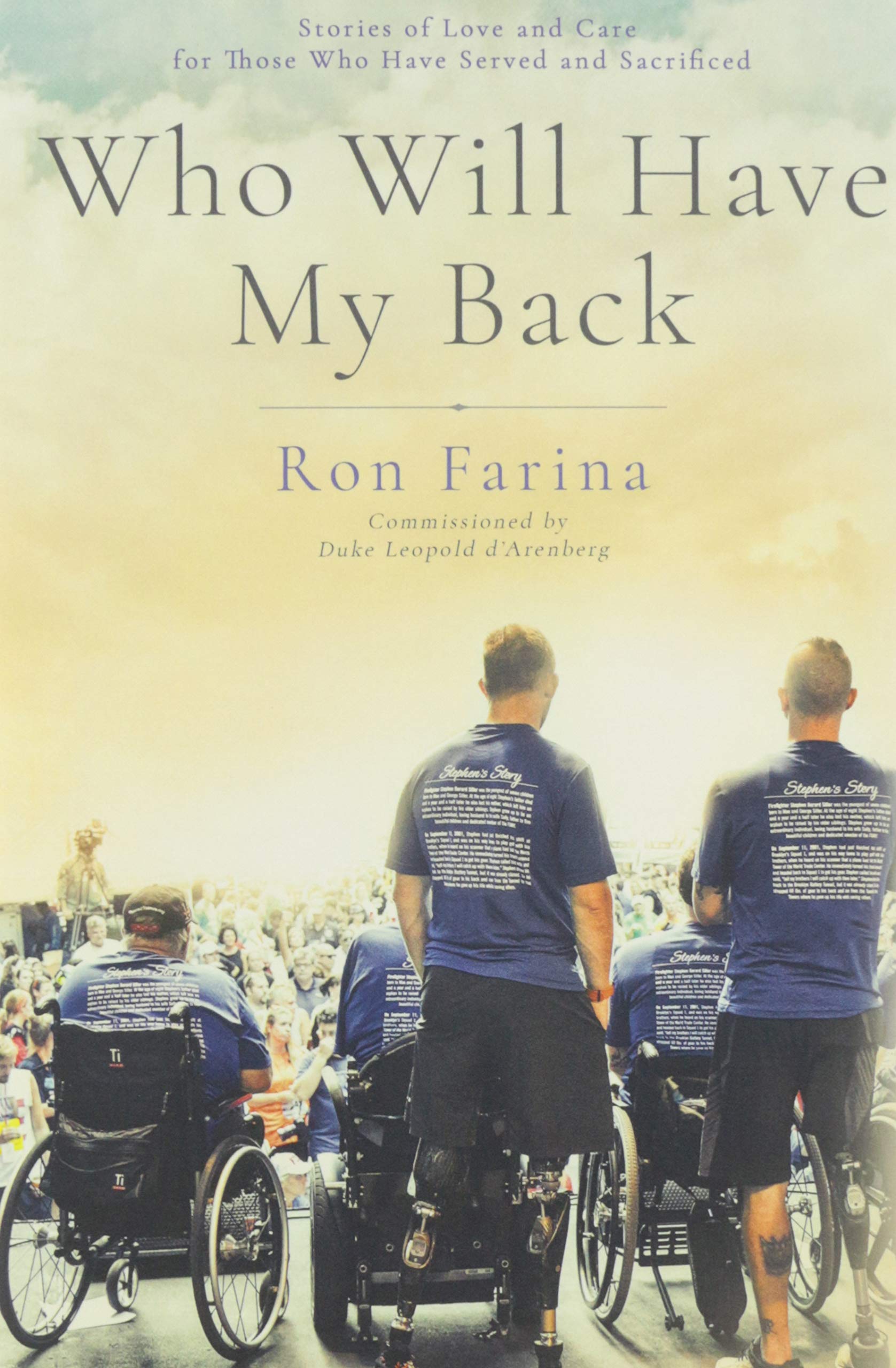 Who Will Have My Back: Stories of Love and Care for Those Who Have Served and Sacrificed book