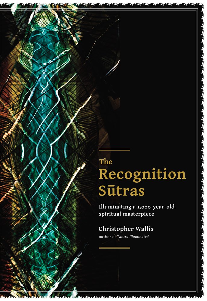 The Recognition Sutras Philosophy