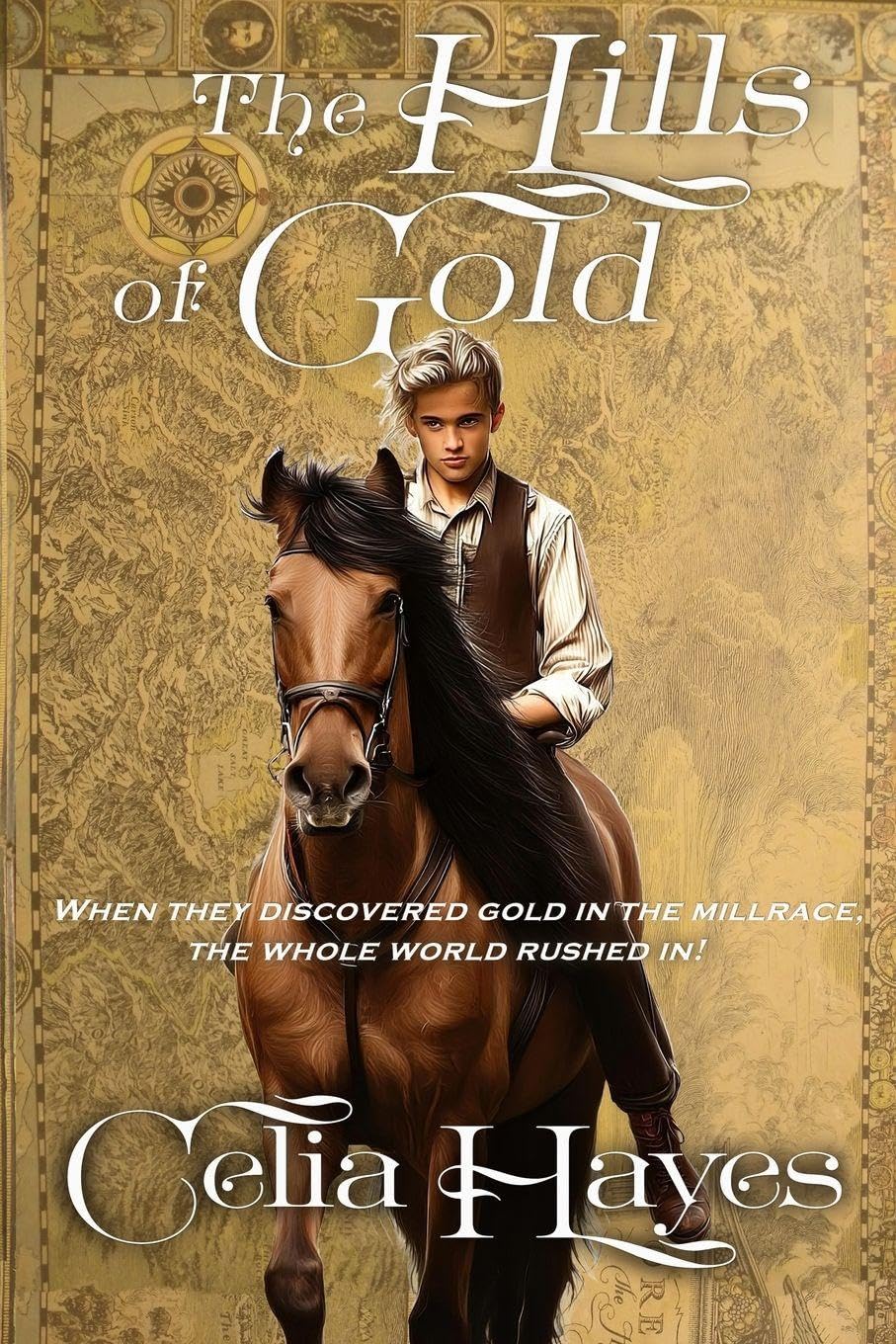 The Hills of Gold Historical Fiction