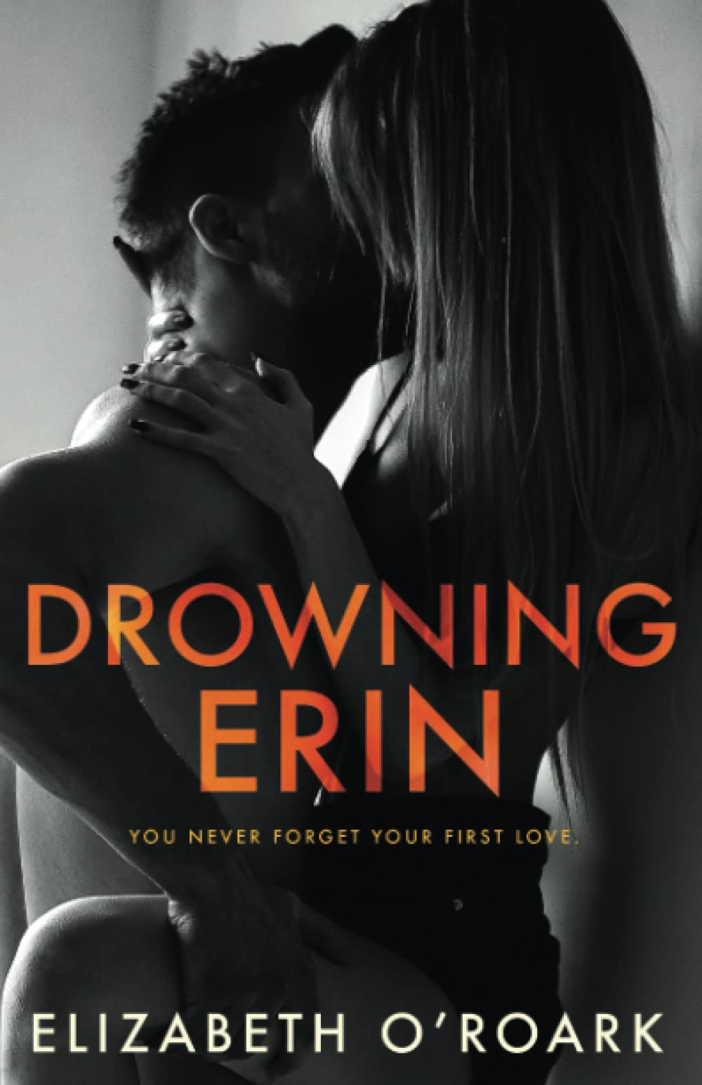 Drowning Erin (The Langstrom Brothers, Band 2) New Adult
