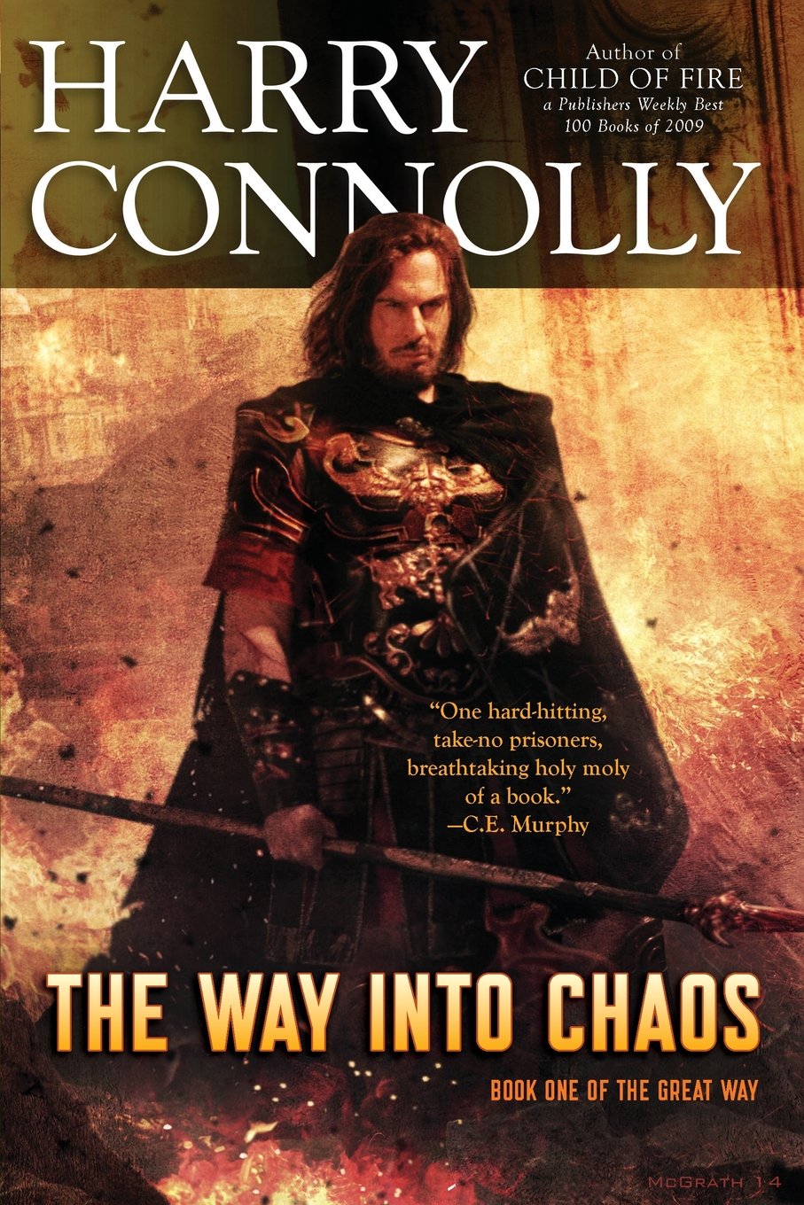 The Way Into Chaos: Book One of The Great Way Books
