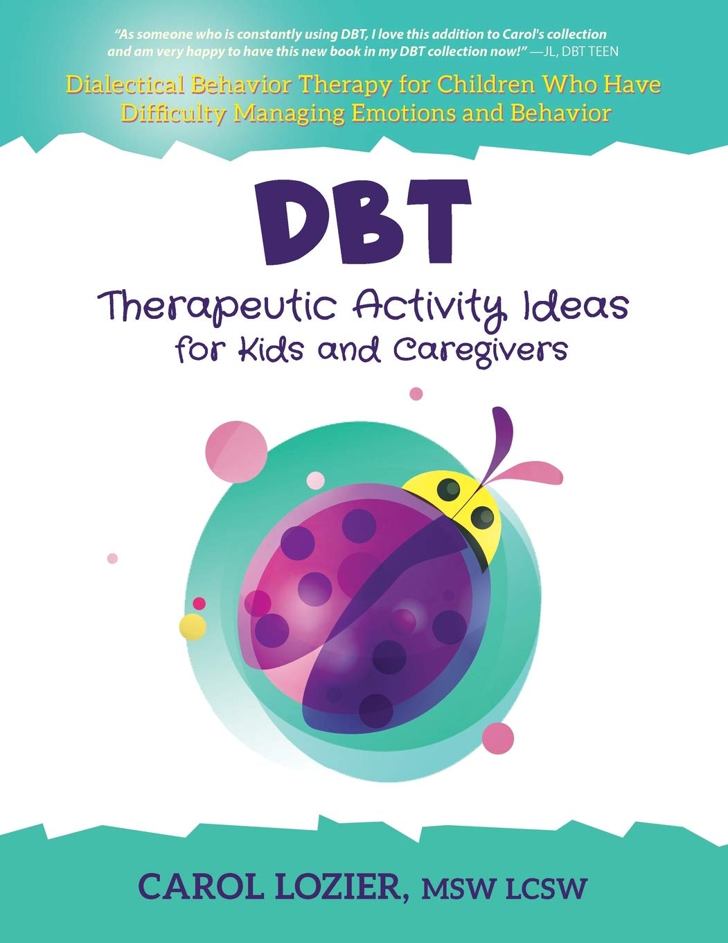 DBT Therapeutic Activity Ideas for Kids and Caregivers Medicine