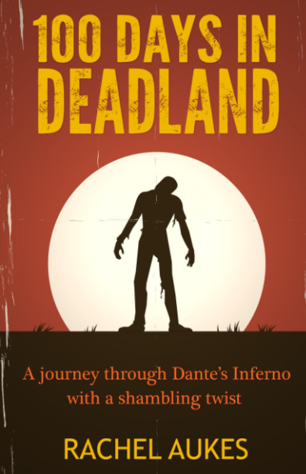 100 Days in Deadland (Deadland Saga, Band 1) Horror & Mystery