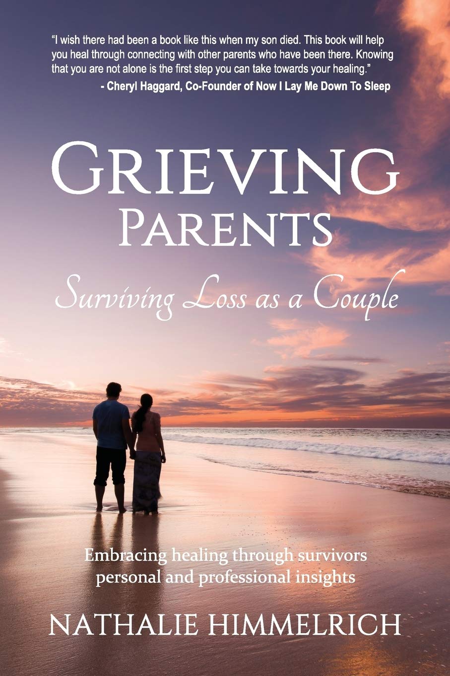 Grieving Parents: Surviving Loss as a Couple book