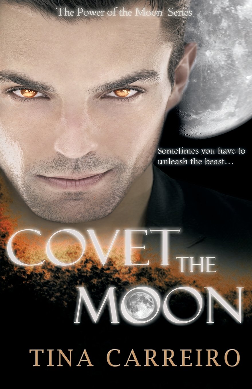 Covet the Moon (Power of the Moon Series, Band 2) Vampires & Bit-Lit
