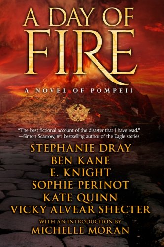 A Day of Fire: a novel of Pompeii book