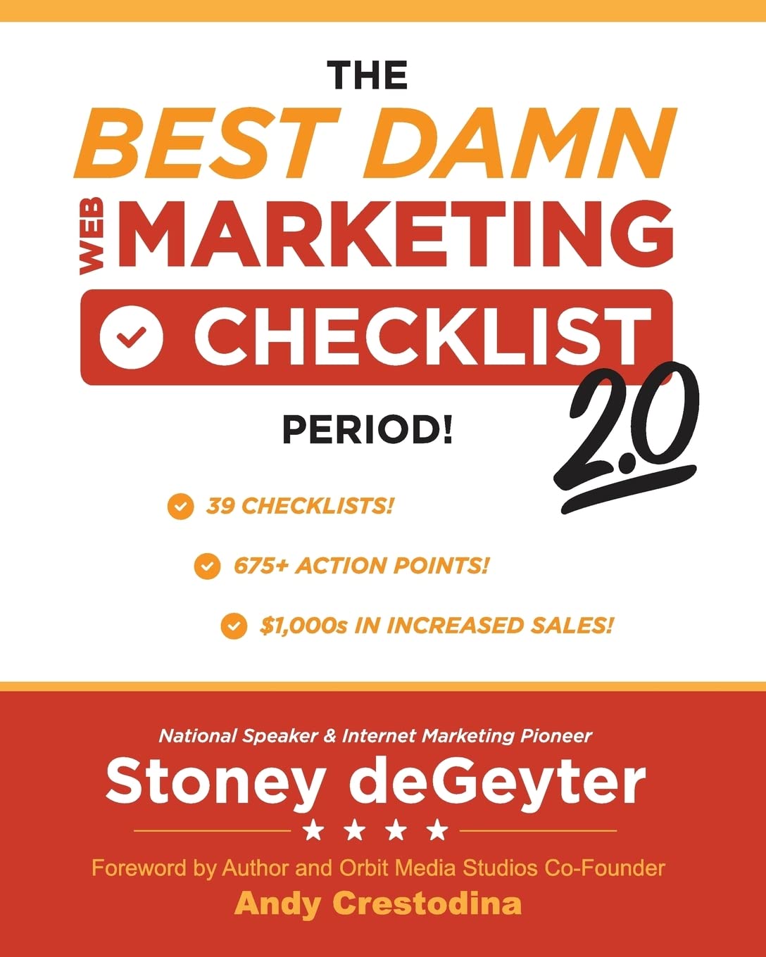 The Best Damn Web Marketing Checklist, Period! 2.0 book