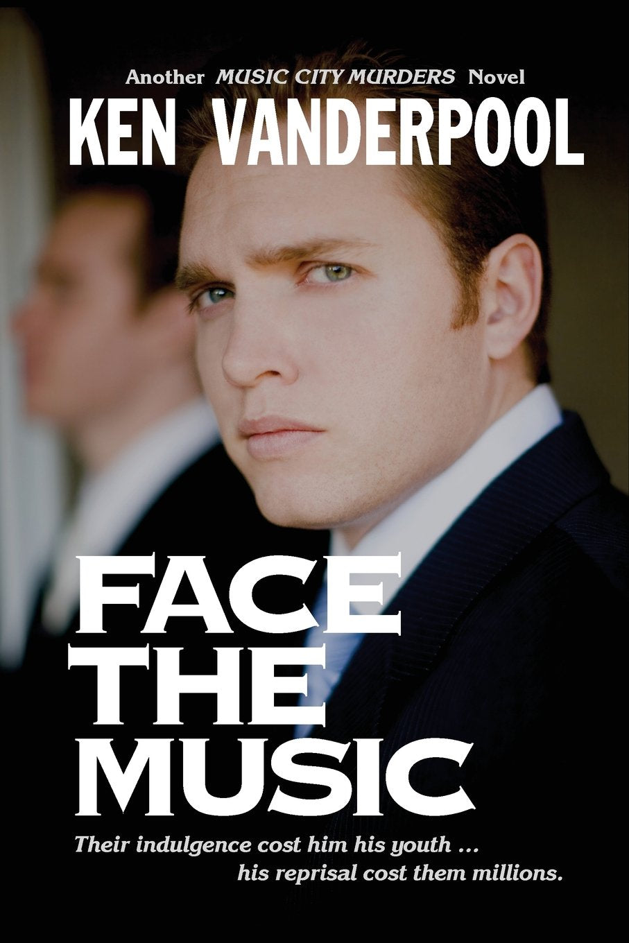 Face The Music (MUSIC CITY MURDERS, Band 2) Detective & CSI